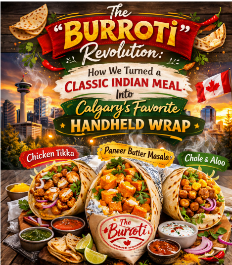 Burroti Indian Roti Wrap at Twist of TAJ Calgary NW