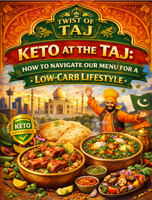 Keto-Friendly Indian Food at Twist of TAJ Calgary NW