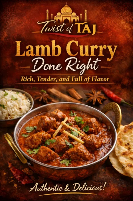 Slow-Cooked Lamb Curry at Twist of TAJ Calgary NW