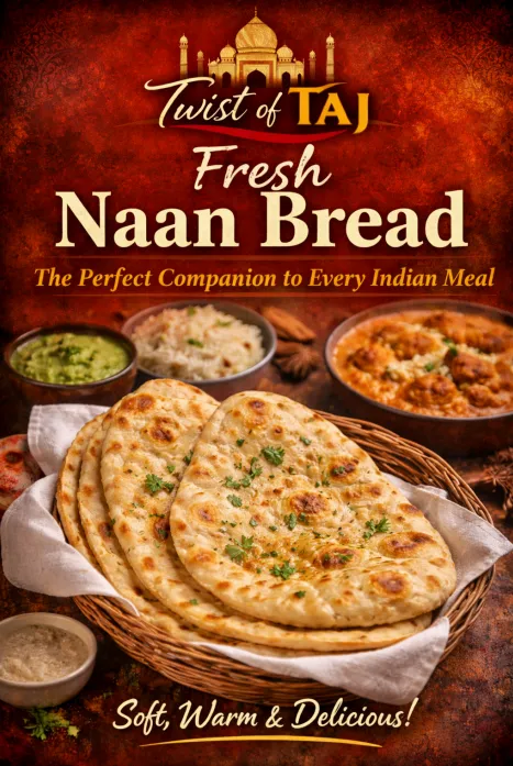 Fresh Tandoor-Baked Naan Bread at Twist of TAJ Calgary NW